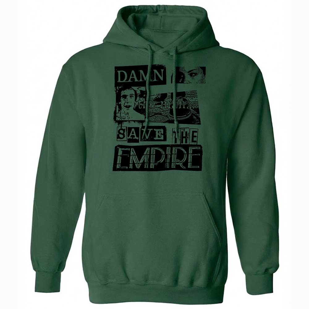 Damn the man. Save the empire - Forest Green - 16
