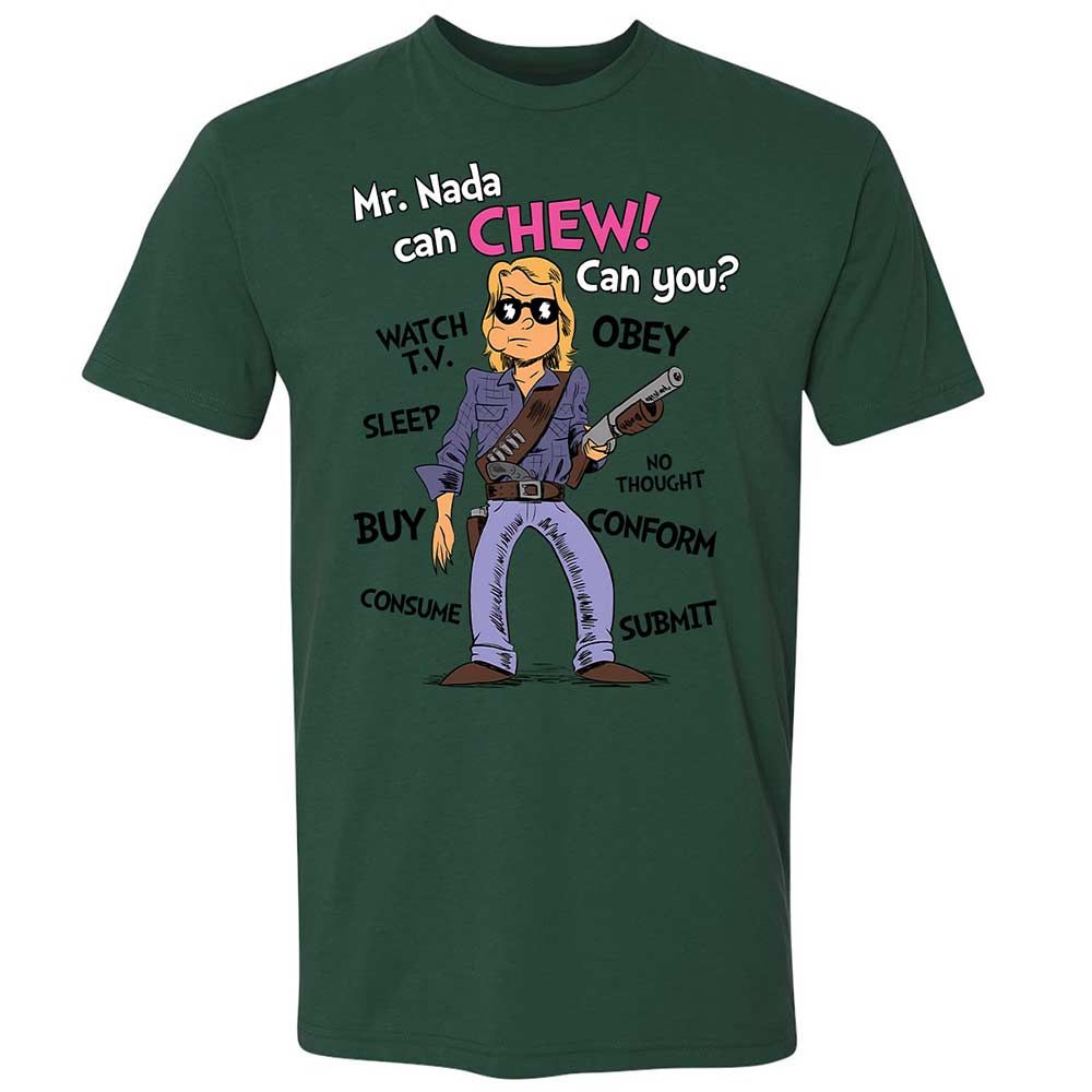 I have come here to chew bubblegum and kick ass - Forest Green - 16