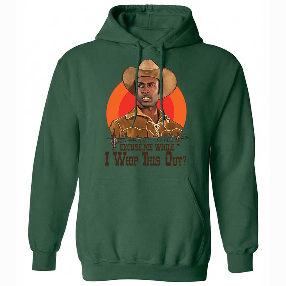 Excuse Me While I Whip This Out - Forest Green - 16