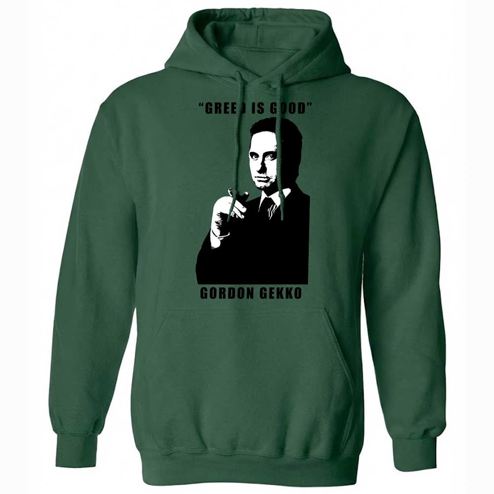Greed is good - Forest Green - 16