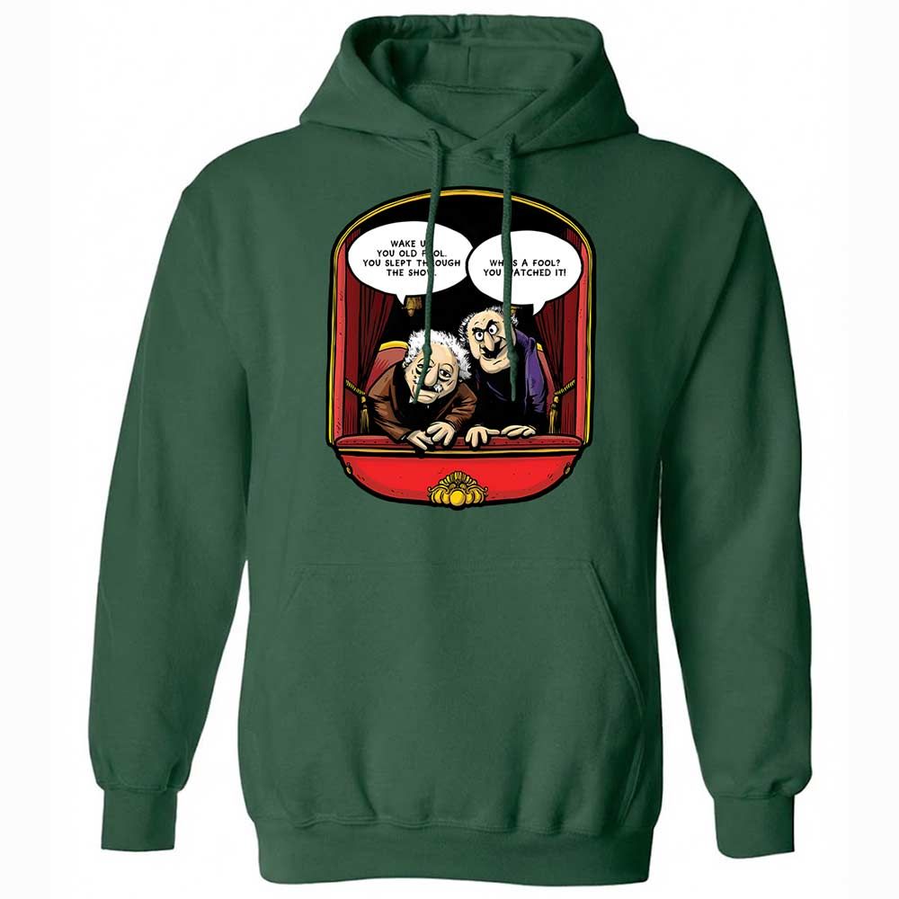 Statler and Waldorf (Wake Up) - Forest Green - 16