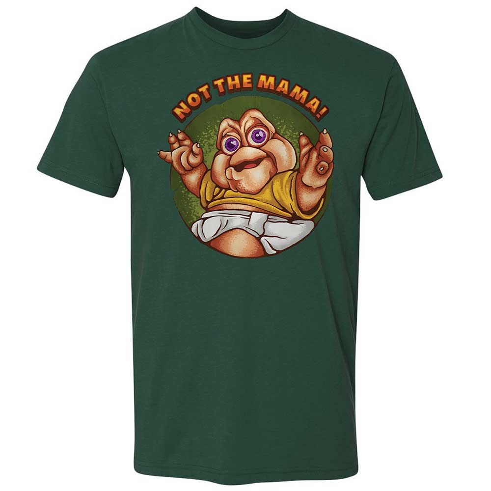 Not The Mama - Forest Green - 16