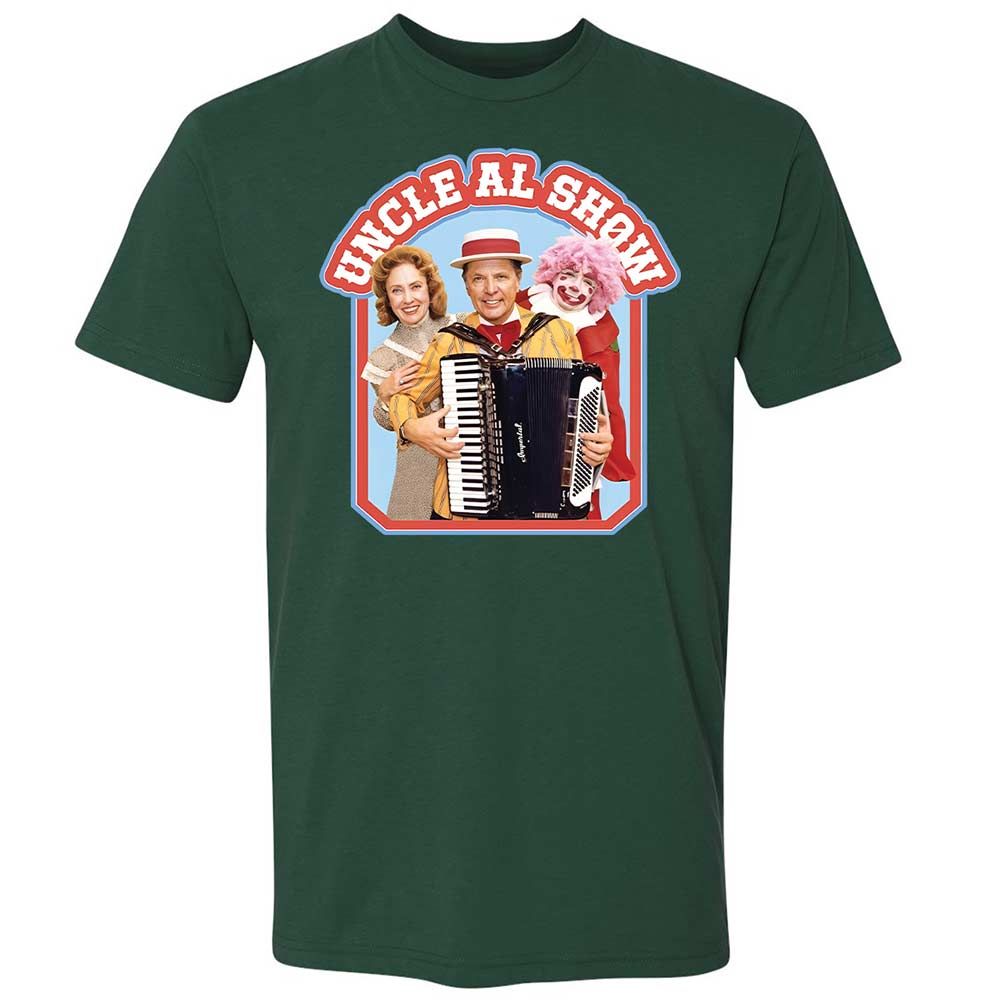 Uncle Al Show - Forest Green - 16