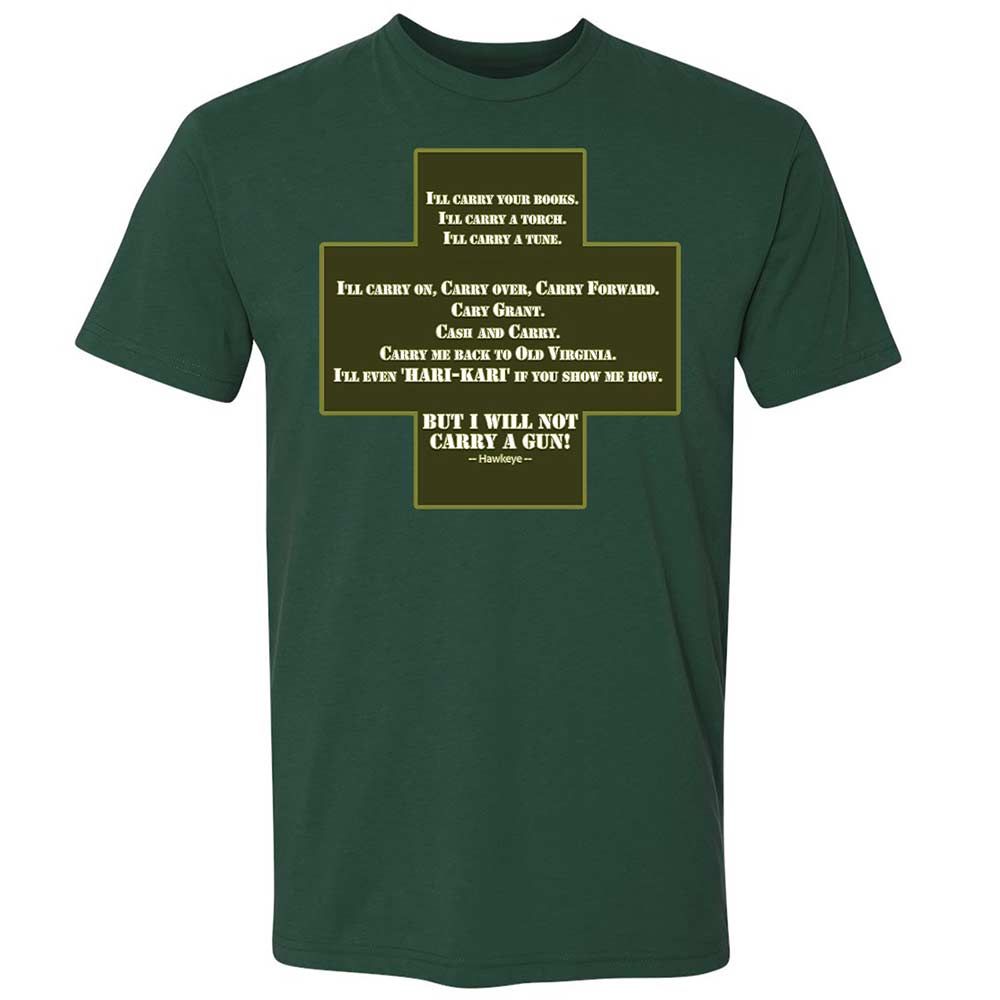I Will Not Carry a Gun - Forest Green - 16