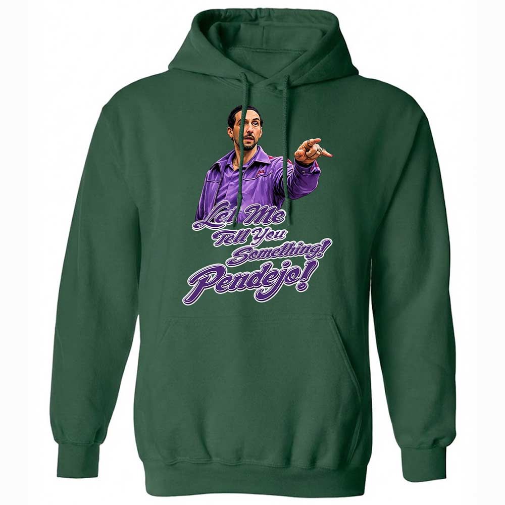 Let me tell you something - Forest Green - 16