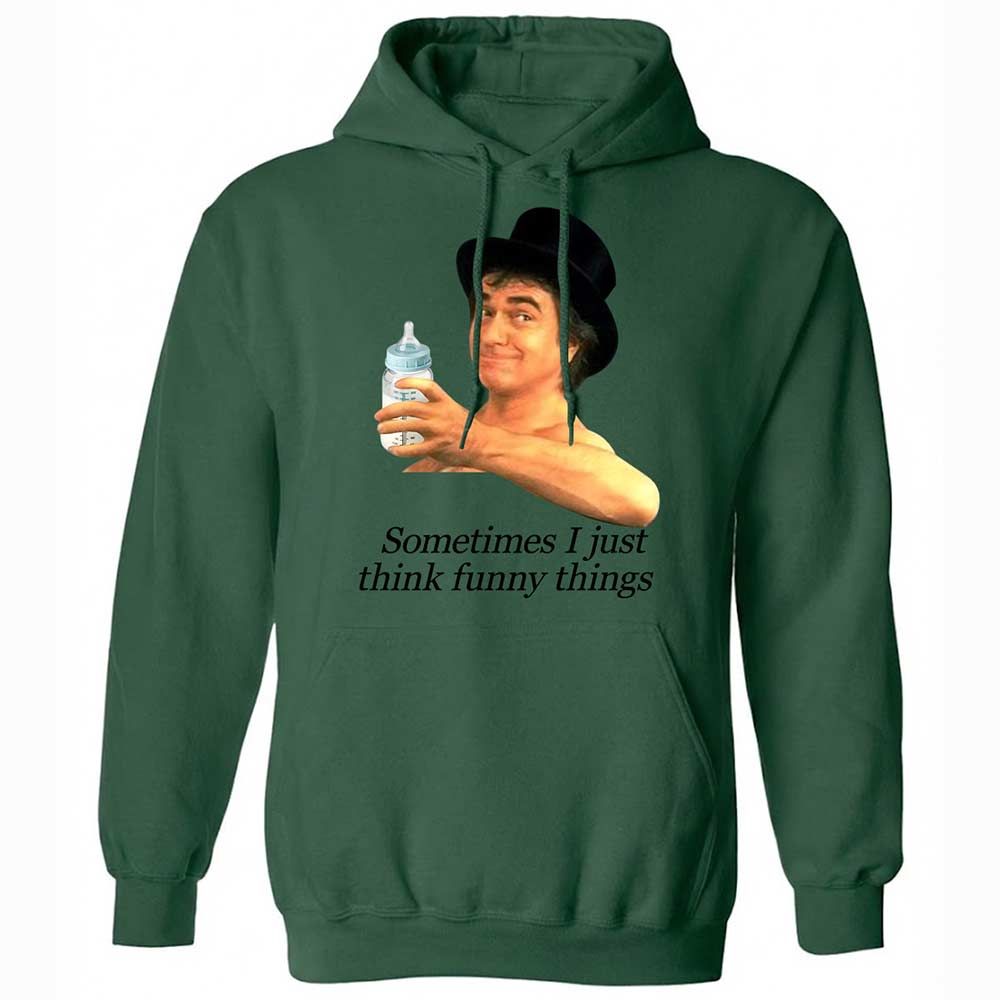 Sometimes I just think funny things - Forest Green - 16