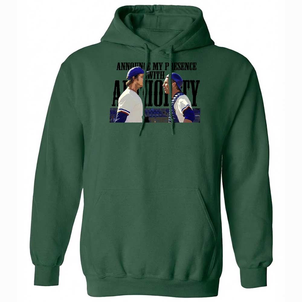 Announce my presence with authority - Forest Green - 16