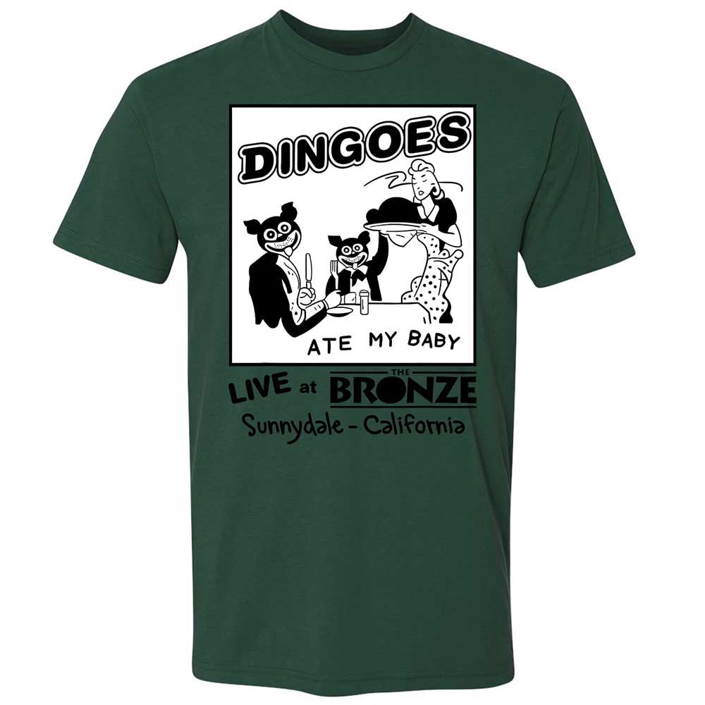 Dingoes Ate My Baby - Forest Green - 16