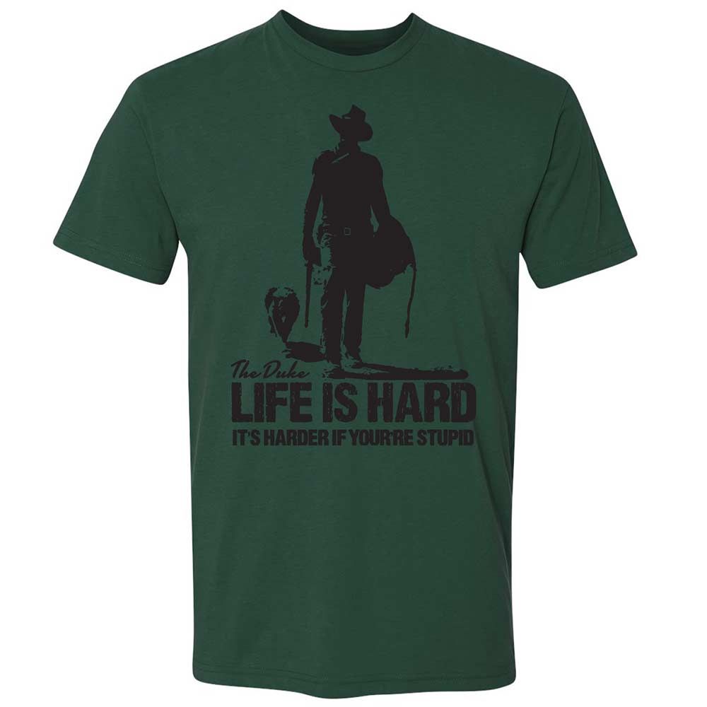 Life is hard - Forest Green - 16
