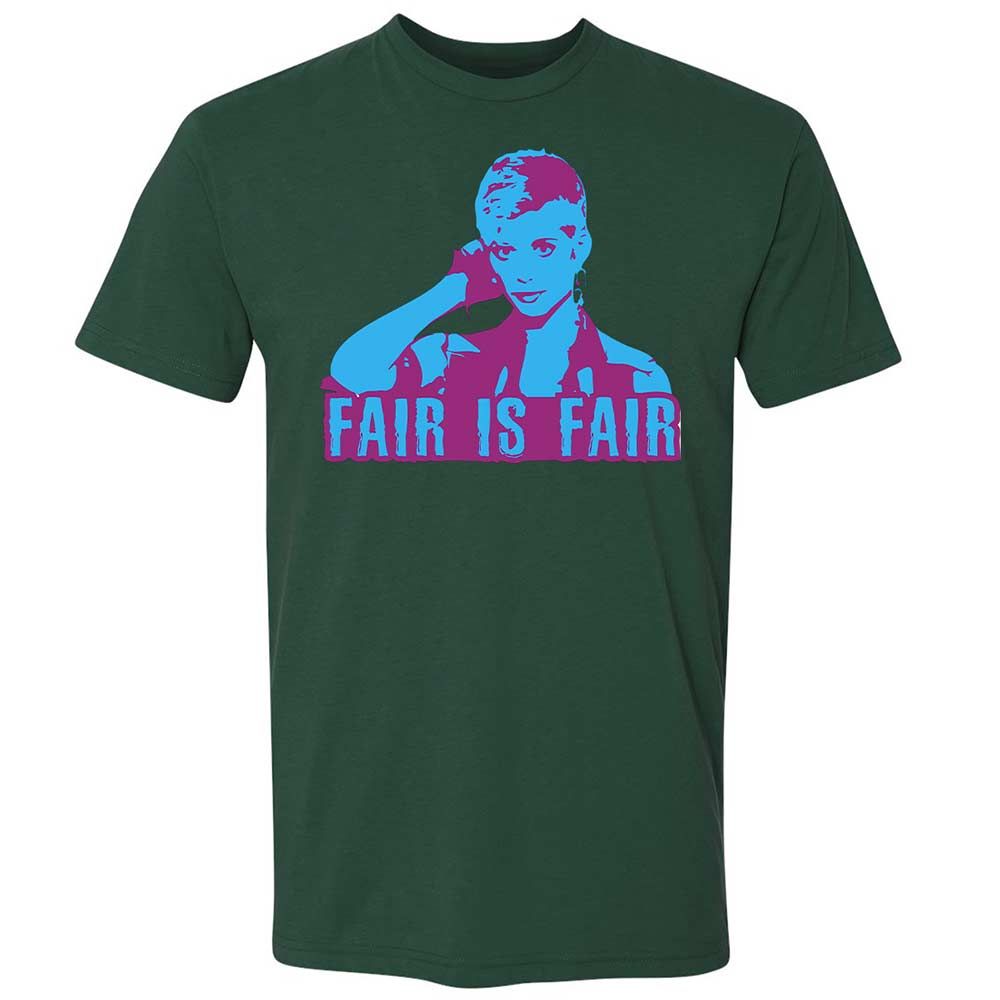 Fair is Fair - Forest Green - 16