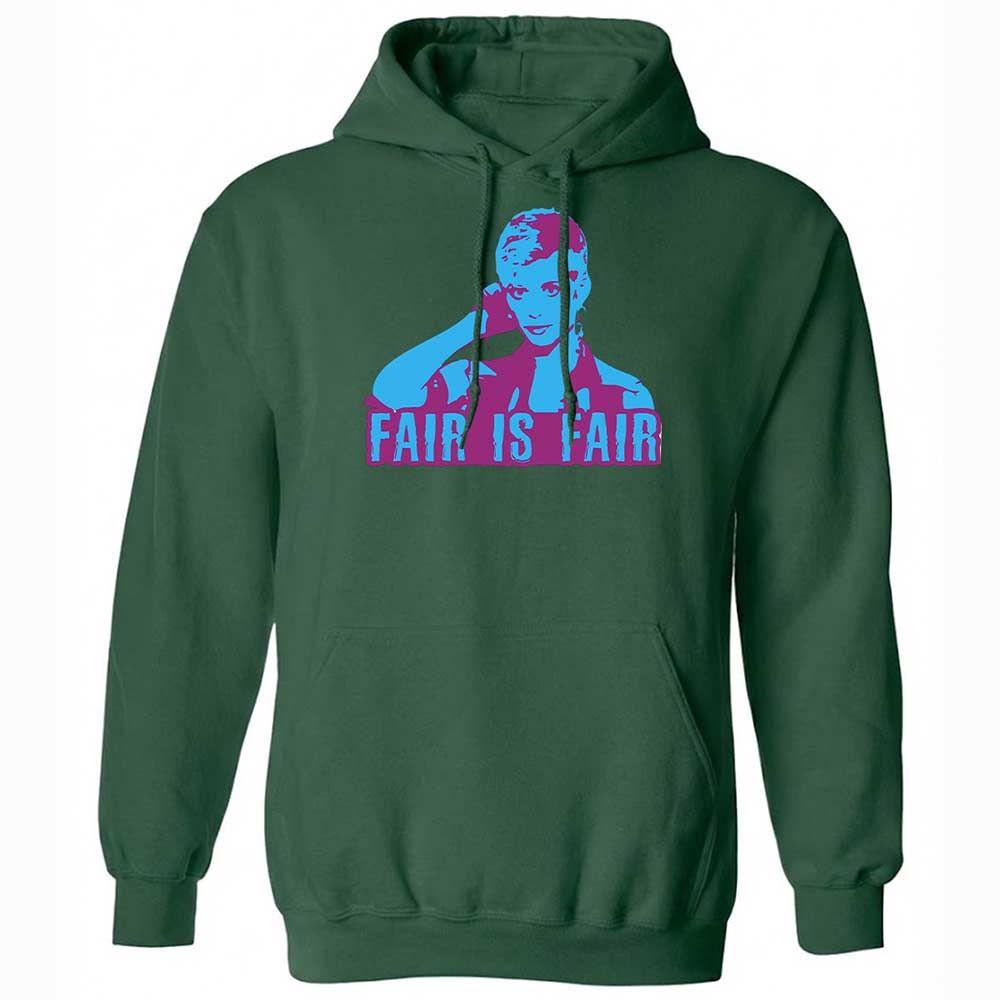 Fair is Fair - Forest Green - 16