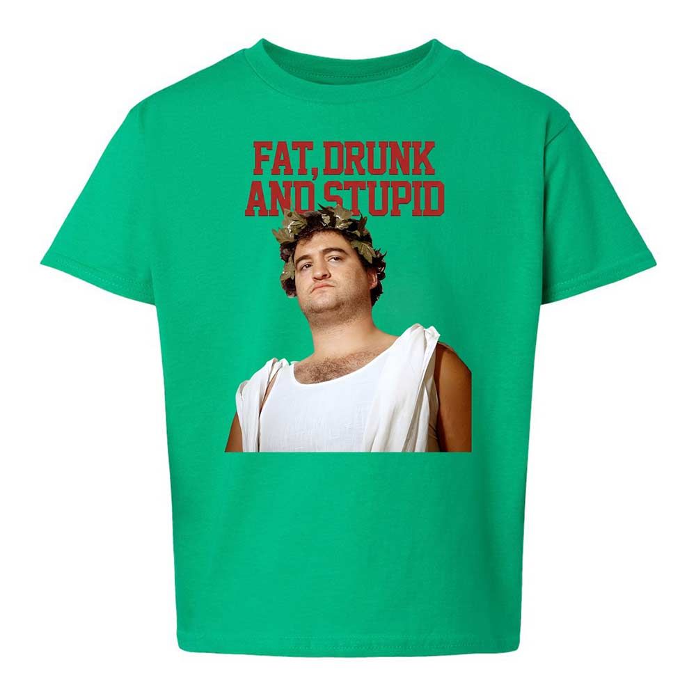 Fat, drunk, and stupid - Irish Green - 16