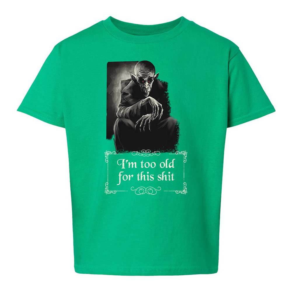 I'm too old for this shit - Irish Green - 16