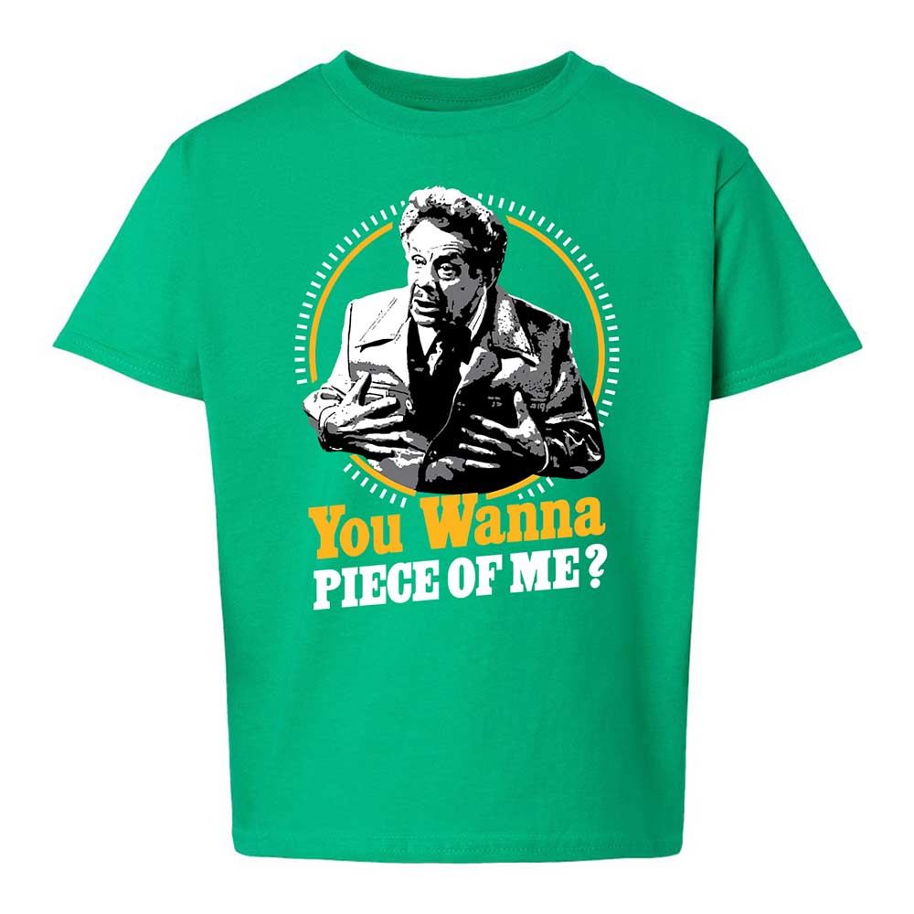 You Wanna Piece Of Me! - Irish Green - 16