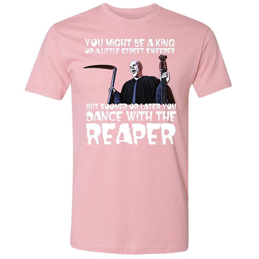 Dance With The Reaper - Light Pink - 16