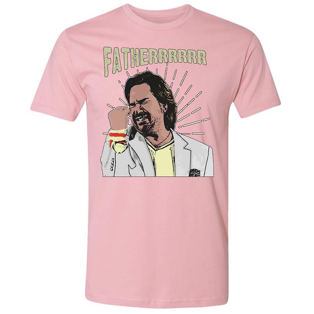 Fatherrrrr - Light Pink - 16