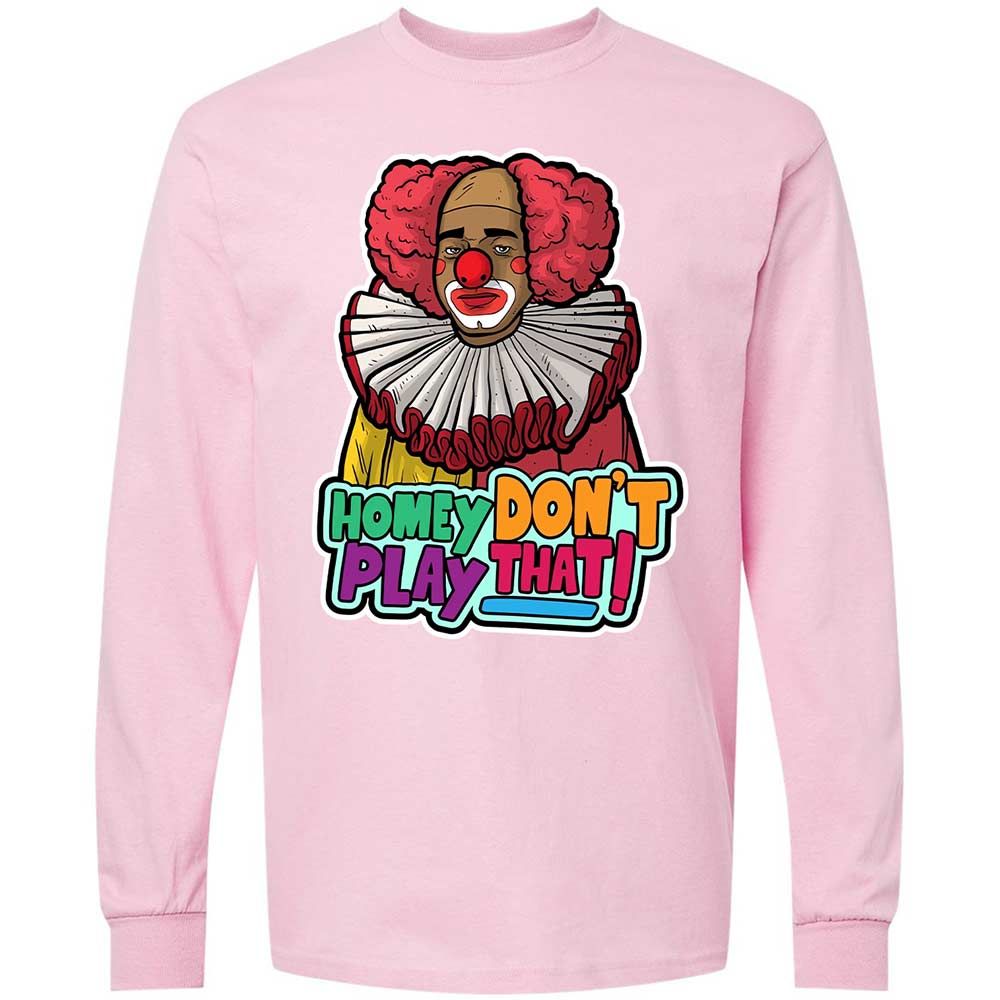 Homey Don't Play That - Light Pink - 16