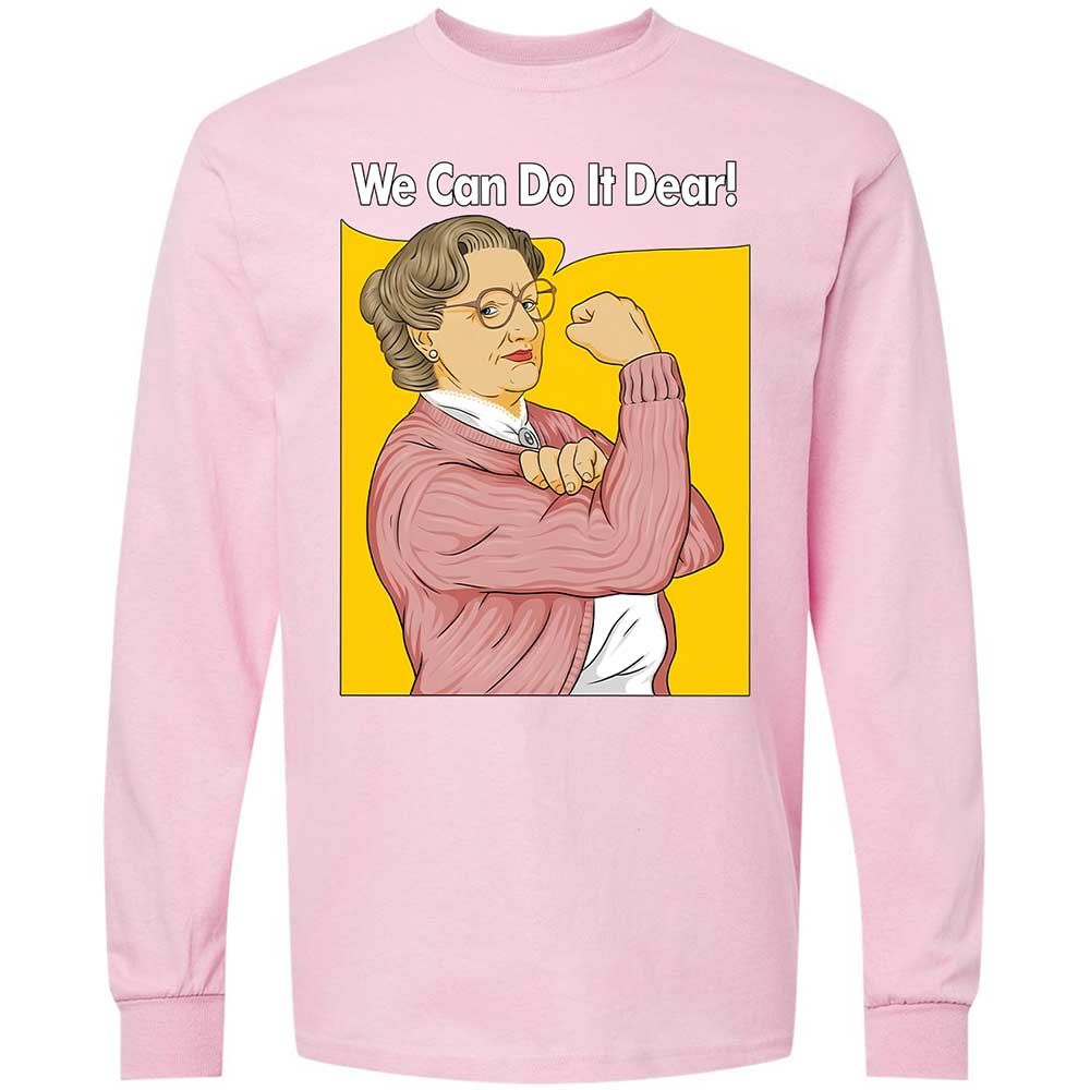 We Can Do It Dear - Light Pink - 16