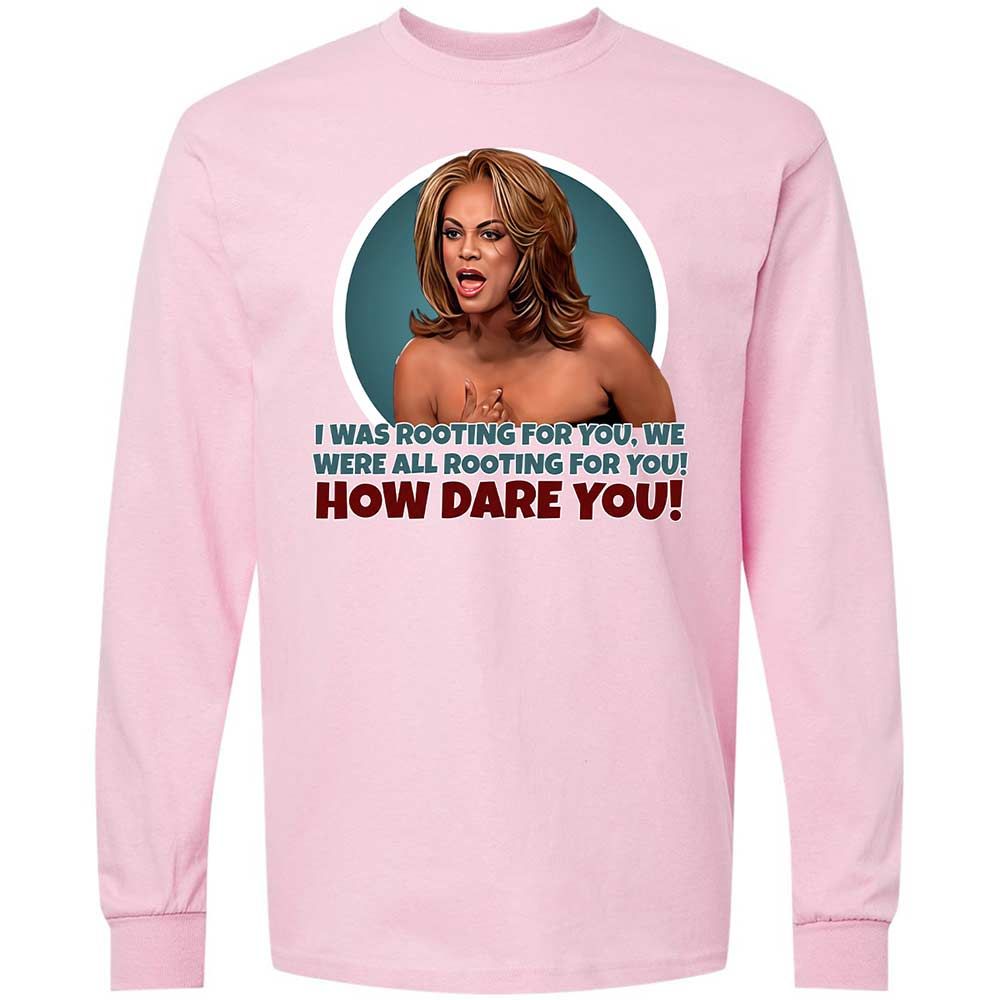 How dare you - Light Pink - 16