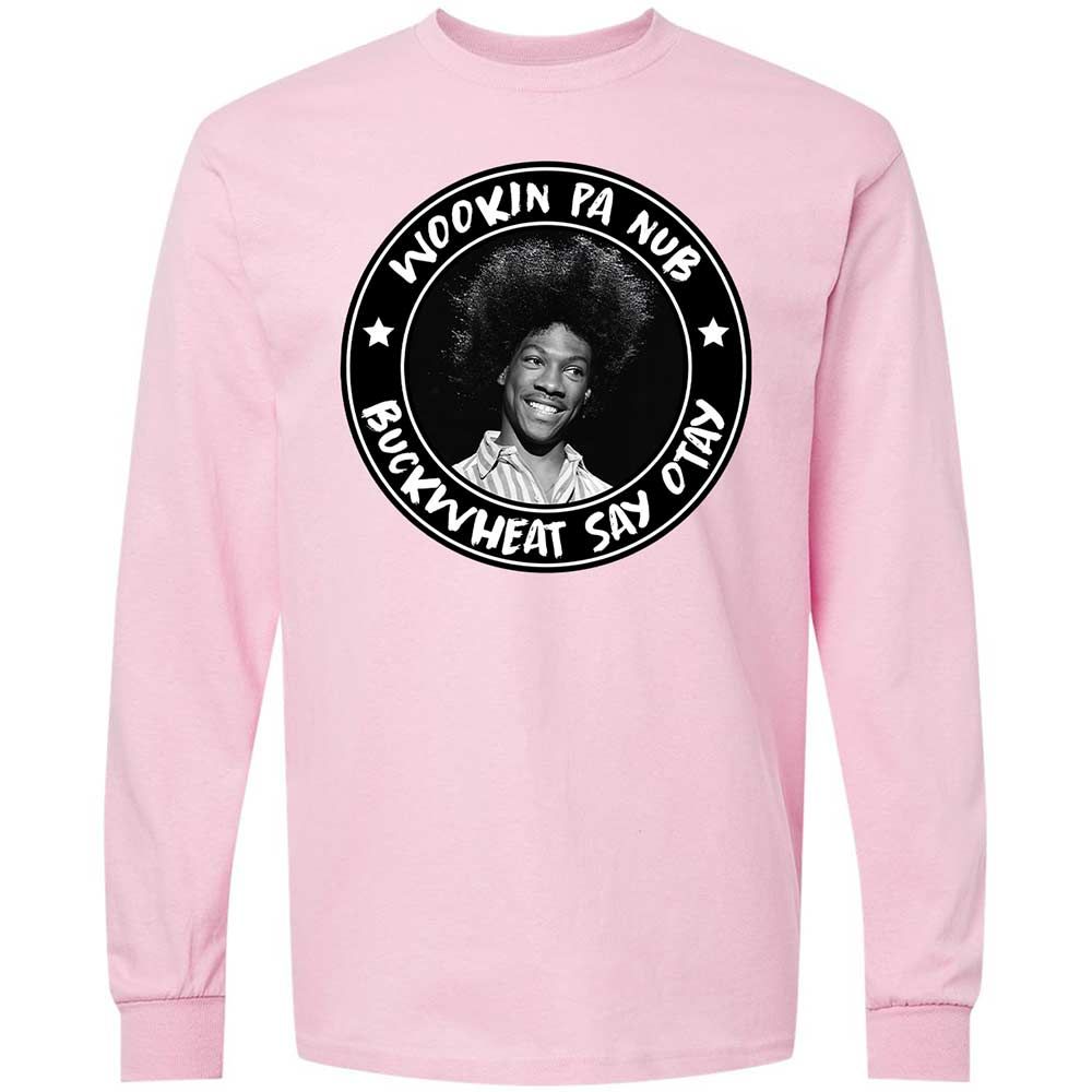 Buckwheat Say Otay - Light Pink - 16