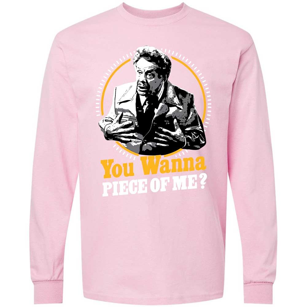 You Wanna Piece Of Me! - Light Pink - 16