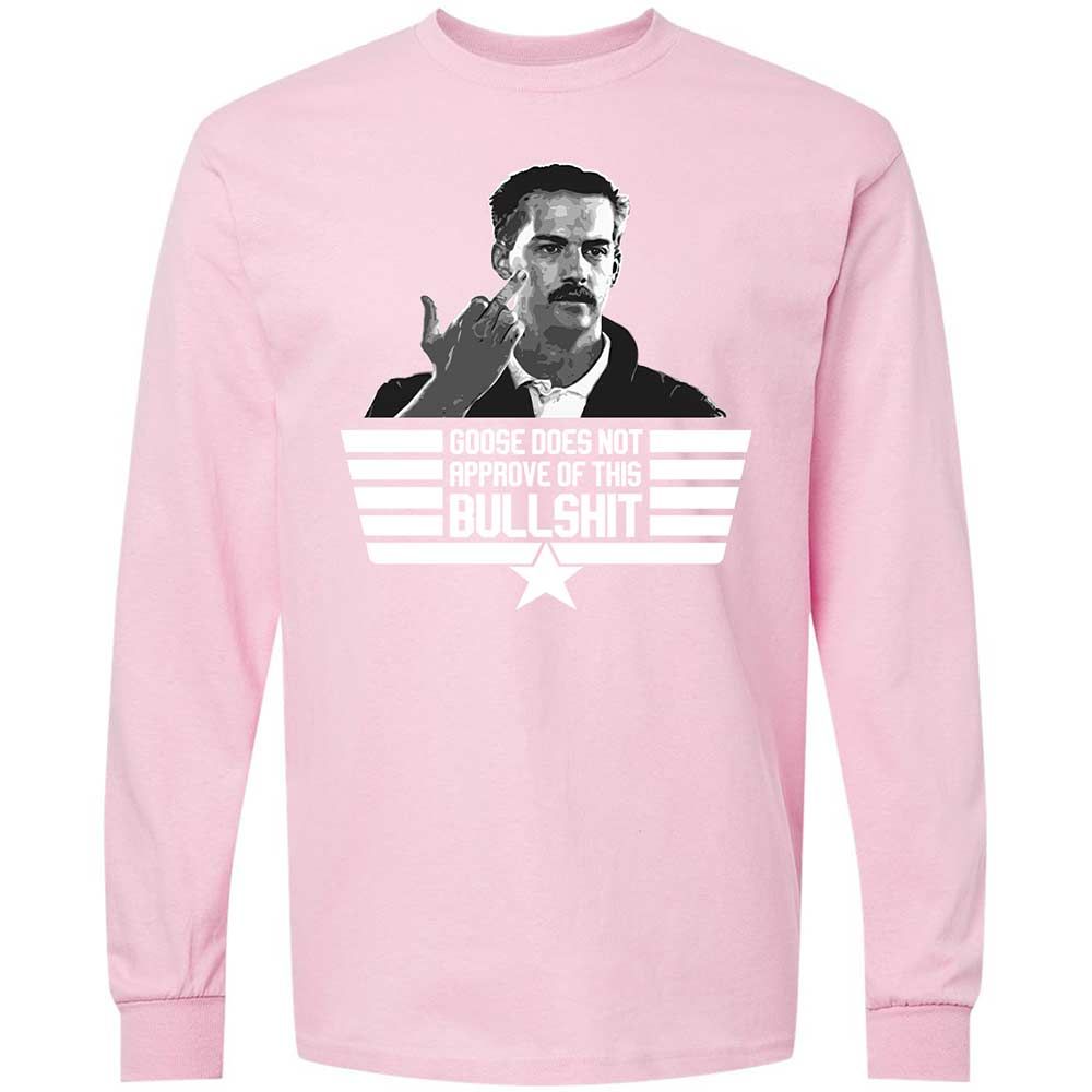 Goose does not approve - Light Pink - 16