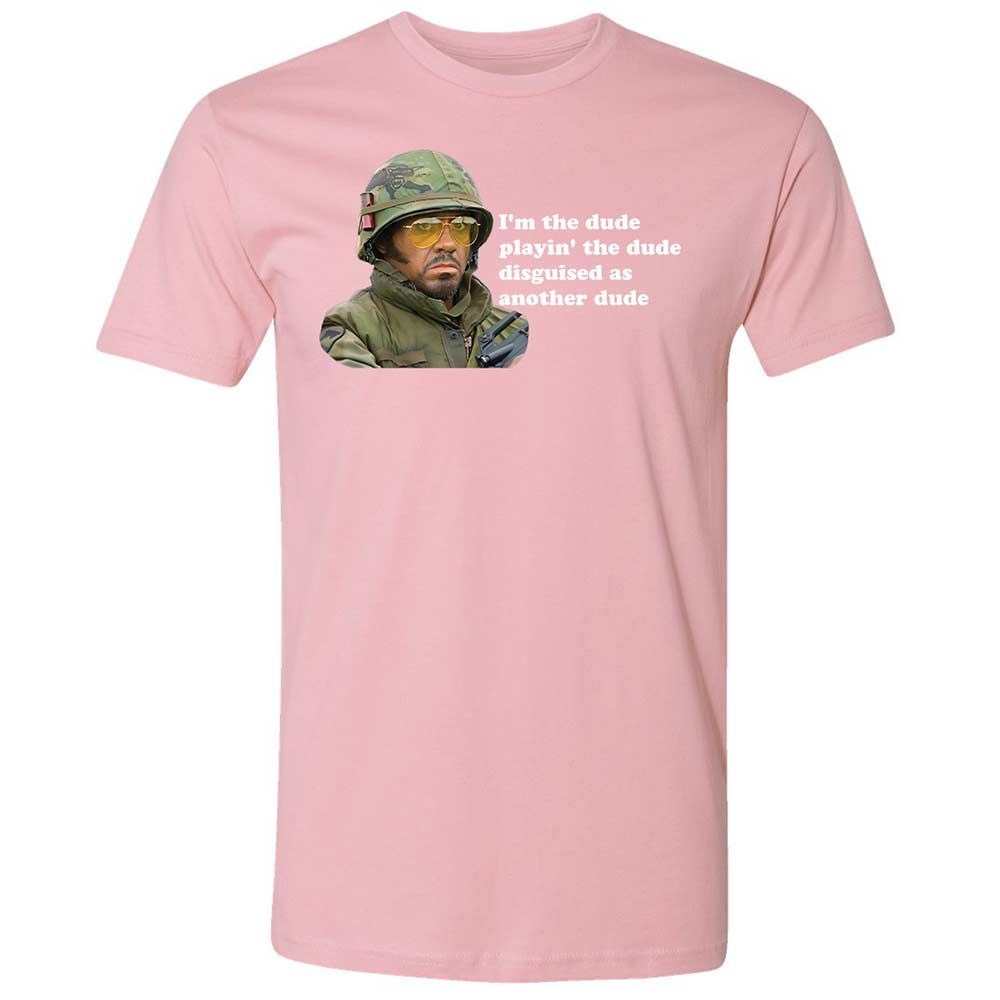 The dude, playing the dude - Light Pink - 16
