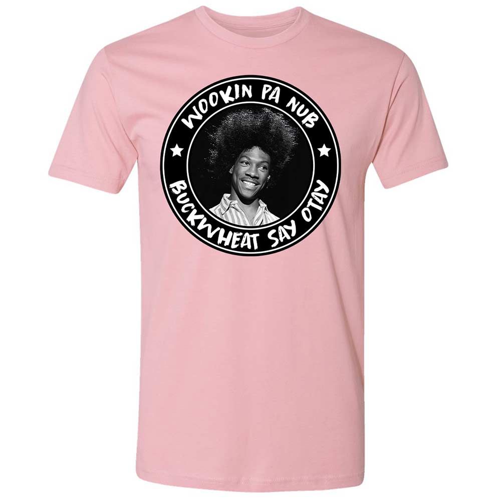 Buckwheat Say Otay - Light Pink - 16