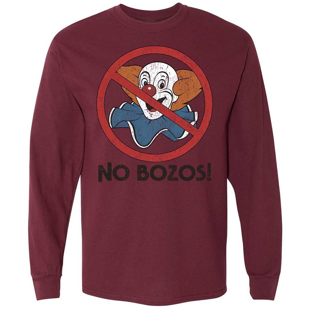 No Bozos - Maroon - 16