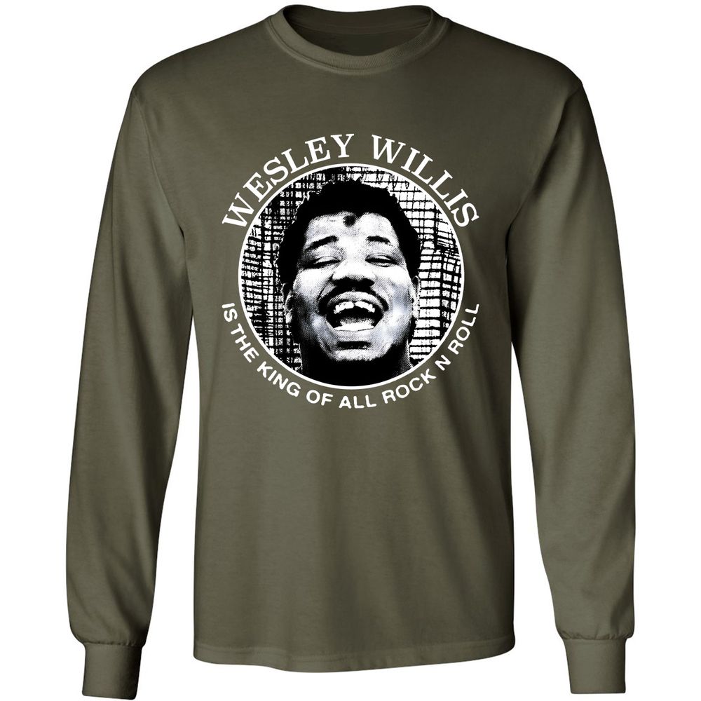 Wesley Willis is the king - Military Green - 16