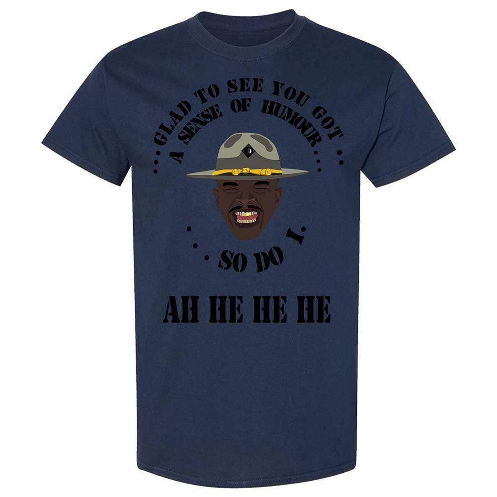 I'm glad to see you got a sense of humor - Navy - 16