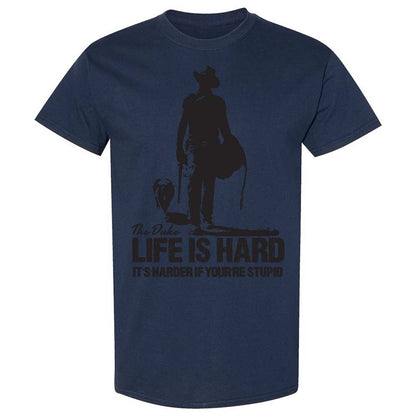 Life is hard - Navy - 16