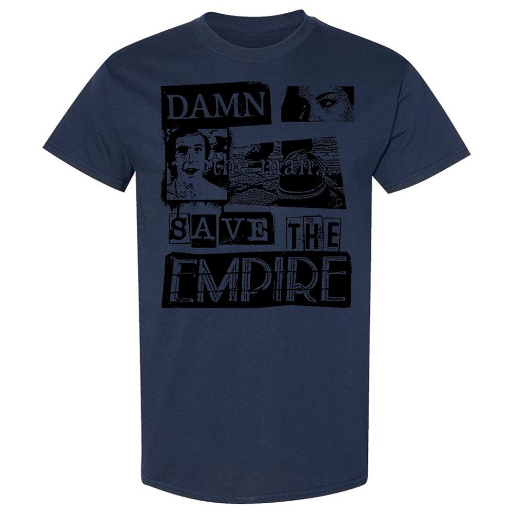 Damn the man. Save the empire - Navy - 16