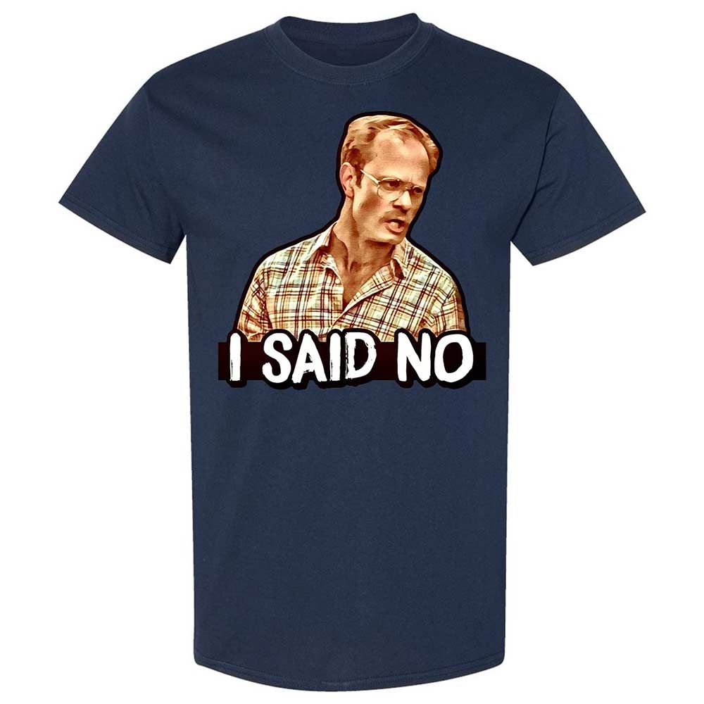 I Said No - Navy - 16