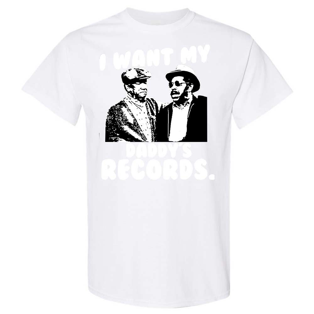 I Want My Daddy's Records - White - 16