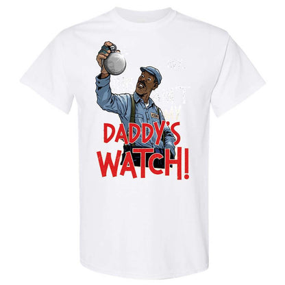 This Ain't My Daddy's Watch - White - 16