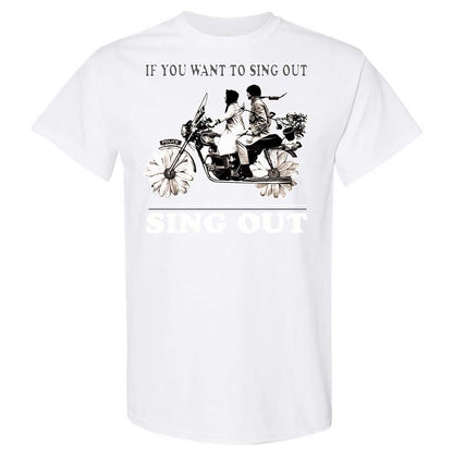 If you want to sing out, sing out - White - 16
