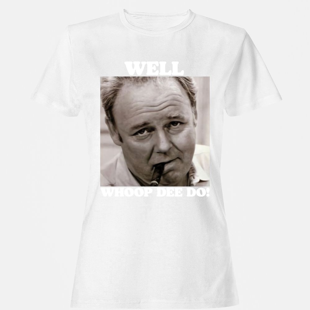 Funny 70s Tv Quote Whoop Dee Do - White - 16