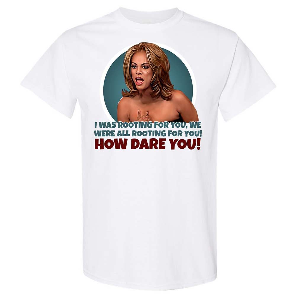 How dare you - White - 16