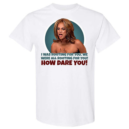 How dare you - White - 16