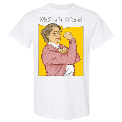 We Can Do It Dear - White - 16
