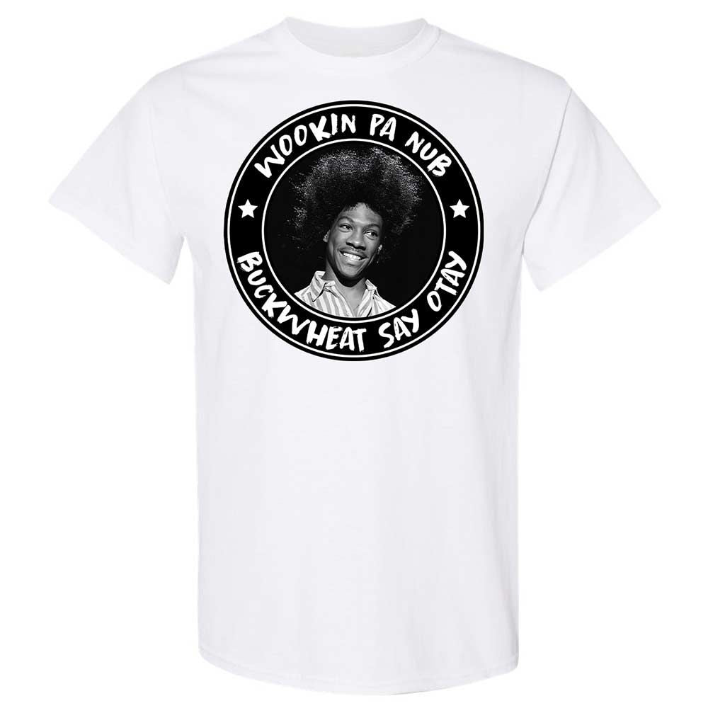 Buckwheat Say Otay - White - 16