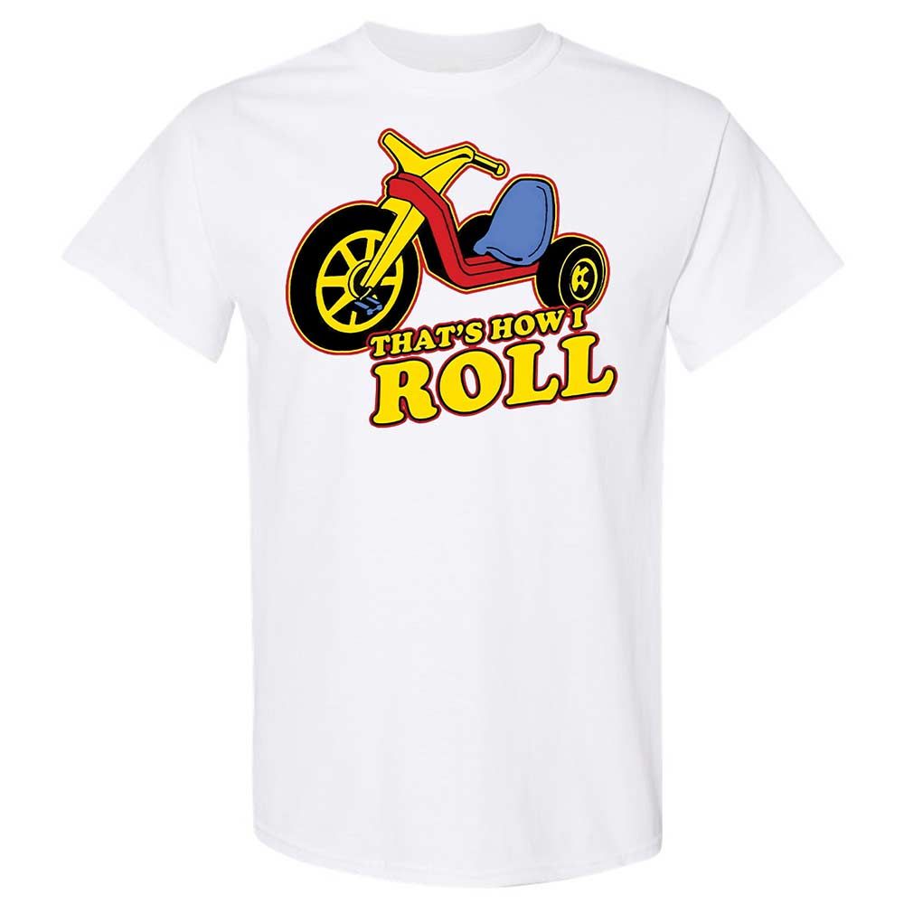 That's How I Roll - White - 16