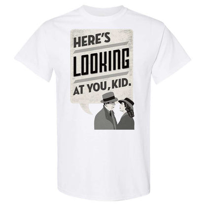 Here's Looking at You Kid - White - 16