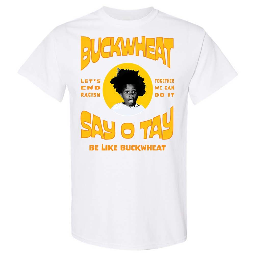Buckwheat Say OTay - White - 16