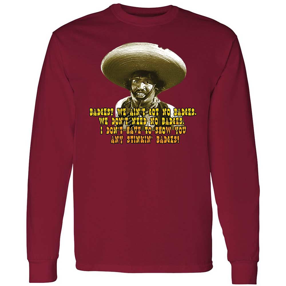 Ain't Got No Stinking Badges - Cardinal Red - 17