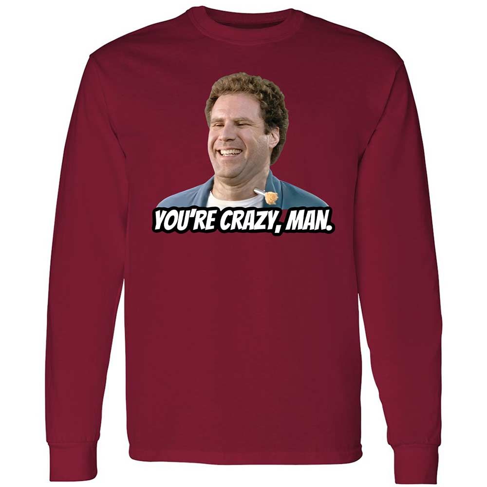 You're crazy, man - Cardinal Red - 17