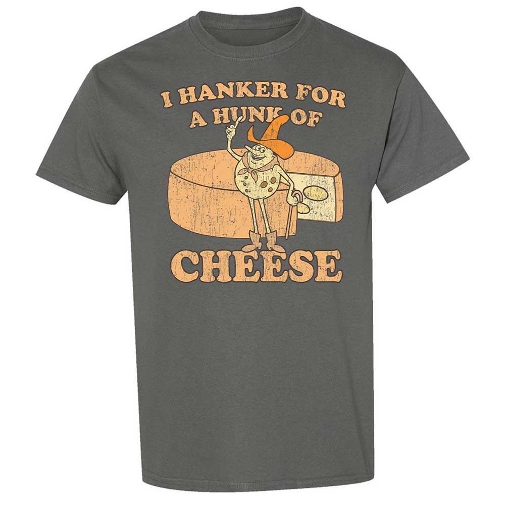 Hanker For A Hunk Of Cheese - Charcoal - 17