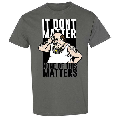It Don't Matter - Charcoal - 17