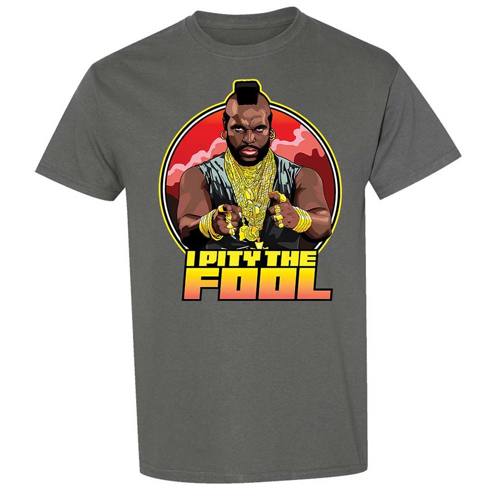 I Pity the Fool - Charcoal - 17